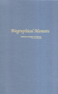 Biographical Memoirs by National Academy of Sciences