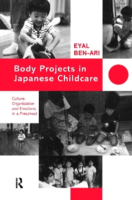 Body Projects in Japanese Childcare book