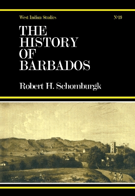History of Barbados by Sir Robert Schomburg