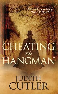 Cheating the Hangman by Judith Cutler