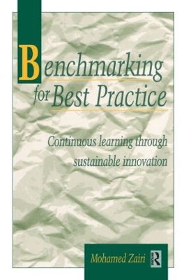 Benchmarking for Best Practice by Mohamed Zairi