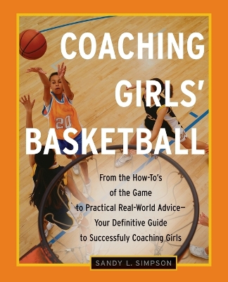 Coaching Girls' Basketball book