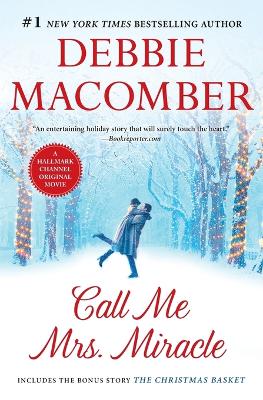 Call Me Mrs. Miracle by Debbie Macomber