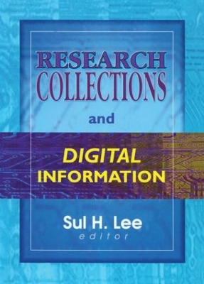 Research Collections and Digital Information book