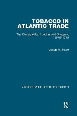 Tobacco in Atlantic Trade book