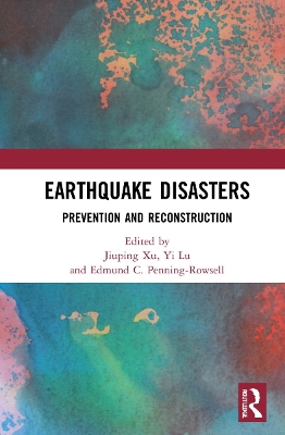 Earthquake Disasters: Prevention and Reconstruction book