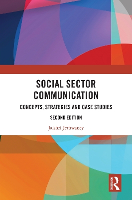 Social Sector Communication: Concepts, Strategies and Case Studies book