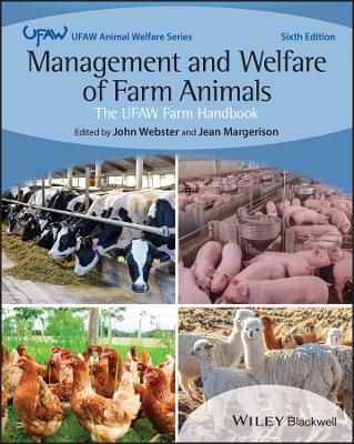 Management and Welfare of Farm Animals: The UFAW Farm Handbook book