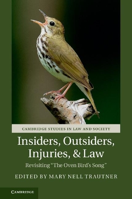 Insiders, Outsiders, Injuries, and Law by Mary Nell Trautner