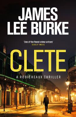 Clete by James Lee Burke