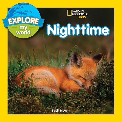 Explore My World Nighttime book