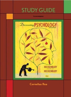 Discovering Psychology Study Guide by Sandra E Hockenbury
