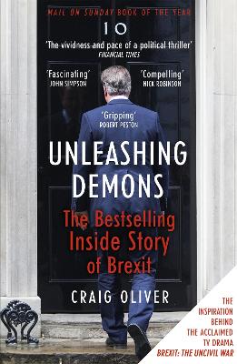 Unleashing Demons by Craig Oliver