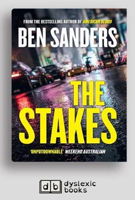 The Stakes by Ben Sanders