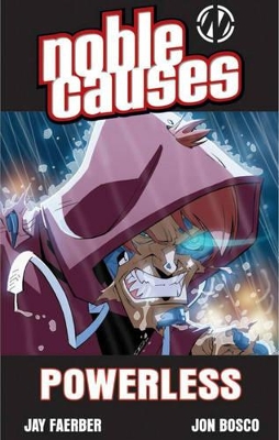 Noble Causes by Jay Faerber