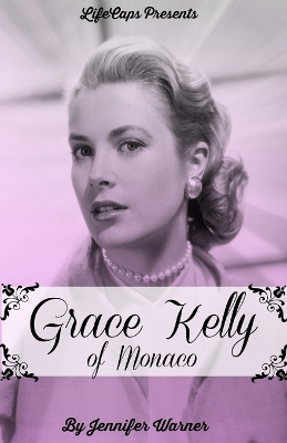 Grace Kelly of Monaco book