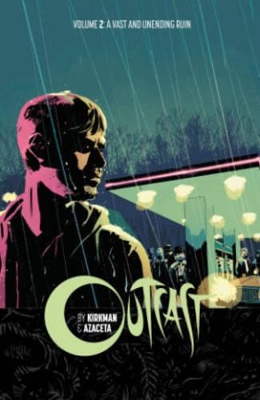 Outcast by Kirkman & Azaceta Volume 2 book