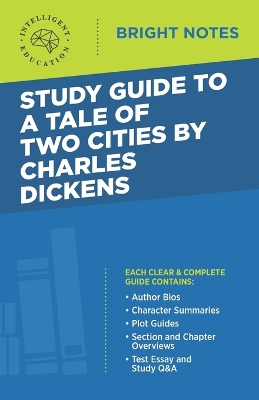 Study Guide to A Tale of Two Cities by Charles Dickens book