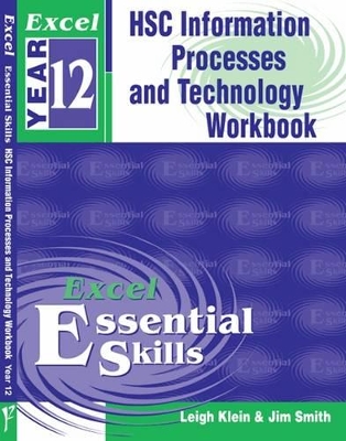 HSC Information Processes and Technology Workbook: Bk. 8: Years 11-12 book