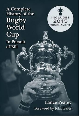 A Complete History of Rugby World Cup book