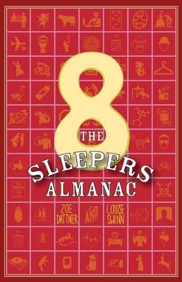 The Sleepers Almanac No. 8 by Zoe Dattner