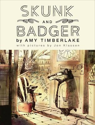 Skunk and Badger: Skunk and Badger 1 by Amy Timberlake