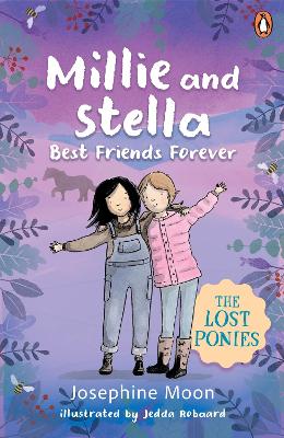 The Lost Ponies: Millie and Stella Best Friends Forever book