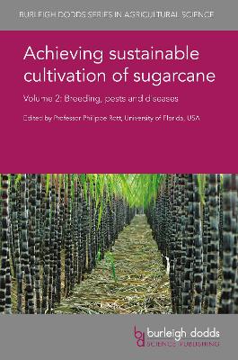 Achieving Sustainable Cultivation of Sugarcane Volume 2 book