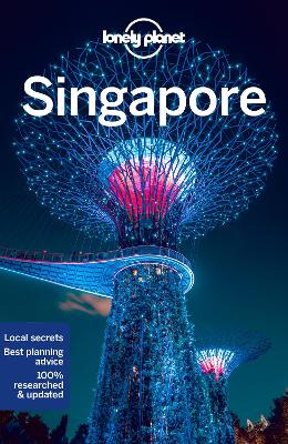 Lonely Planet Singapore by Lonely Planet