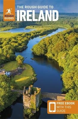 The Rough Guide to Ireland: Travel Guide with eBook by Rough Guides