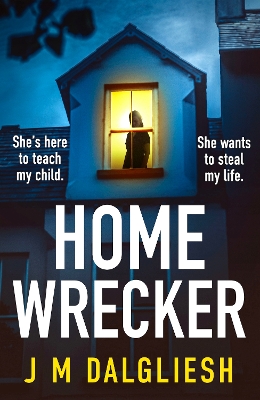 Homewrecker: An utterly gripping psychological thriller with a gasp-out-loud twist book