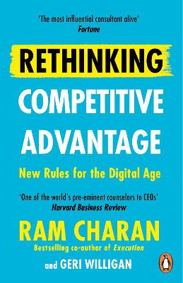 Rethinking Competitive Advantage: New Rules for the Digital Age book