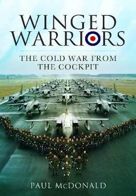 Winged Warriors by Paul McDonald