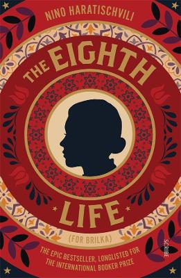 The Eighth Life: (For Brilka) The International Bestseller book