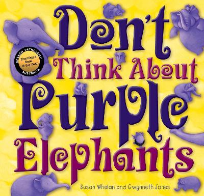 Don't Think About Purple Elephants by Susanne Merritt