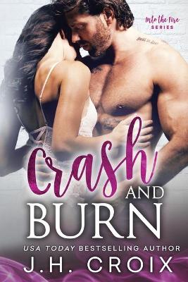 Crash & Burn book