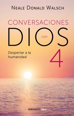 Conversaciones con Dios: Despertar a la humanidad book