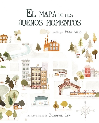 El mapa de los buenos momentos (The Map of Good Memories) book