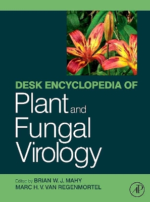 Desk Encyclopedia of Plant and Fungal Virology book