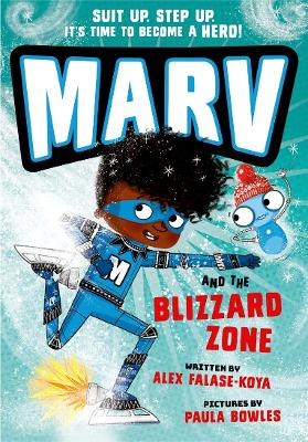 Marv and the Blizzard Zone: from the multi-award nominated Marv series book