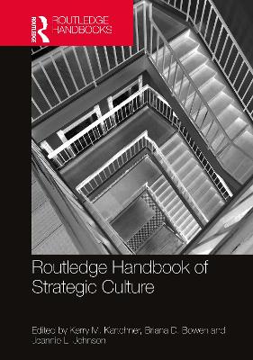 Routledge Handbook of Strategic Culture book