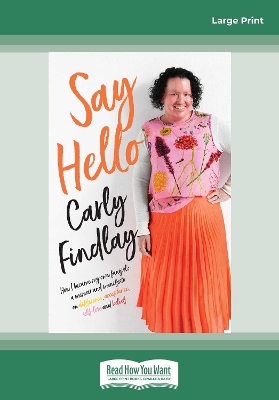 Say Hello by Carly Findlay