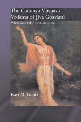 Chaitanya Vaishnava Vedanta of Jiva Gosvami book