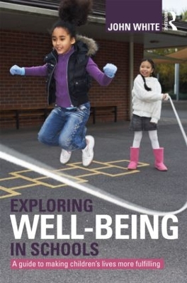 Exploring Well-Being in Schools book