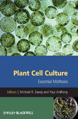 Plant Cell Culture by Michael R. Davey