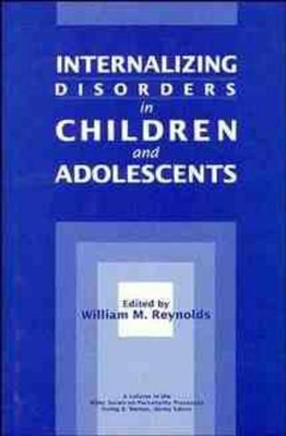 Internalizing Disorders in Children and Adolescents book