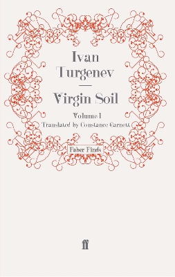 Virgin Soil: Volume 1 by Ivan Turgenev