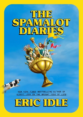 The Spamalot Diaries book