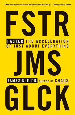 Faster by James Gleick