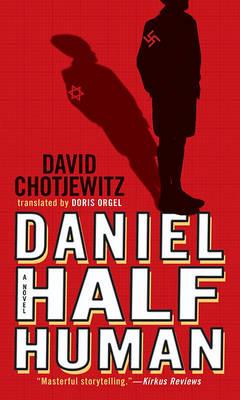 Daniel Half Human book